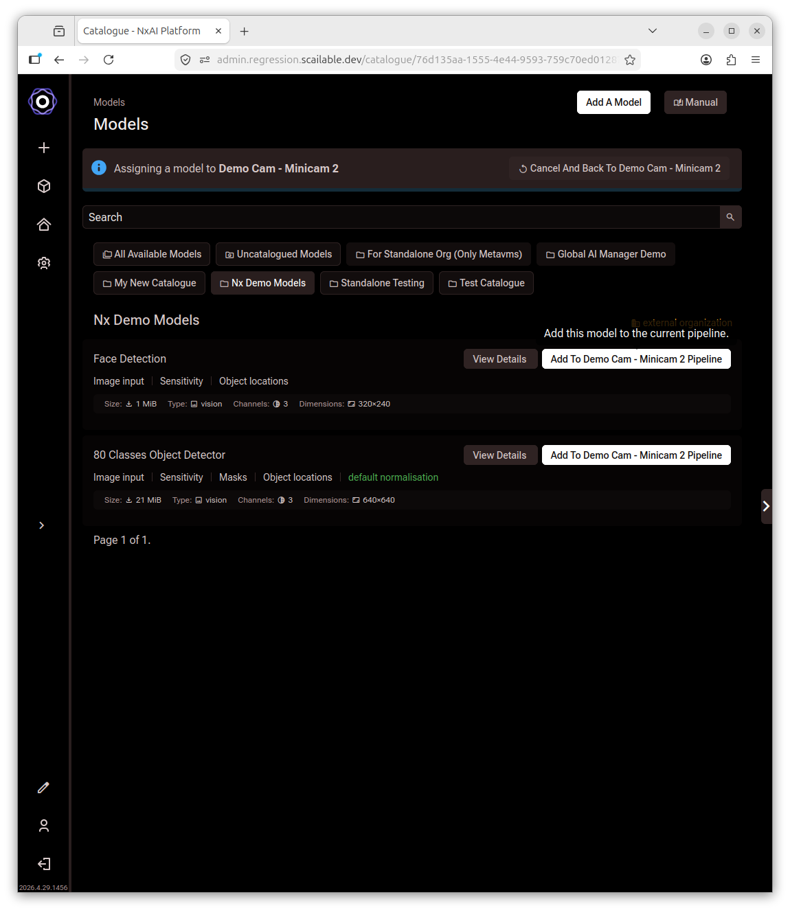 Model catalogue in assignment mode showing an Assigning a model to Demo Cam banner
at the top, catalogue filter tabs, and Add To Pipeline buttons next to each model